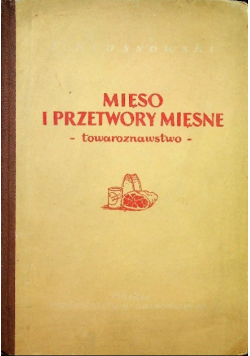 Mięso i przetwory mięsne