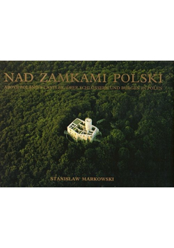 Nad zamkami Polski