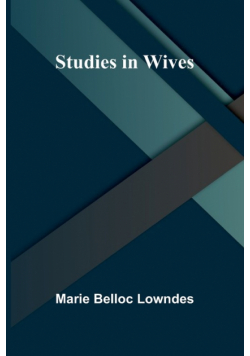 Studies in Wives