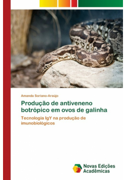 Produção de antiveneno botrópico em ovos de galinha
