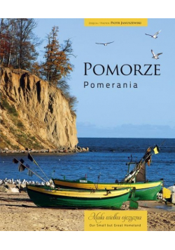 Mała wielka ojczyzna Pomorze