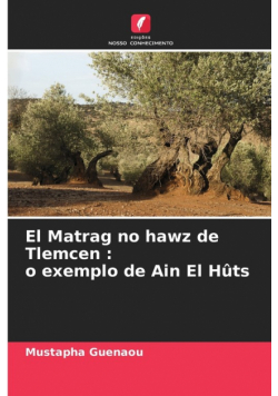 El Matrag no hawz de Tlemcen