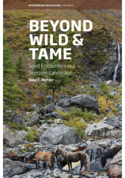 Beyond Wild and Tame