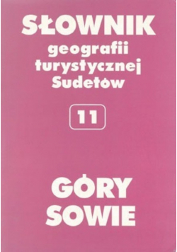 Słownik geografii turystycznej Sudetów 11 Góry Sowie