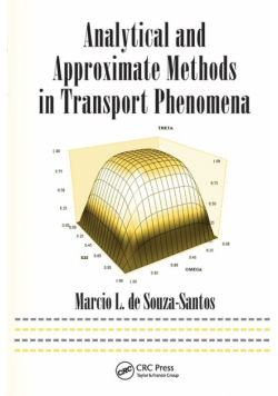 Analytical and Approximate Methods in Transport Phenomena