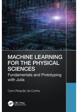 Machine Learning for the Physical Sciences