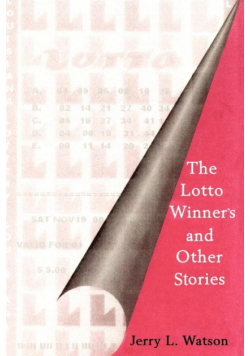The Lotto Winner's and Other Stories