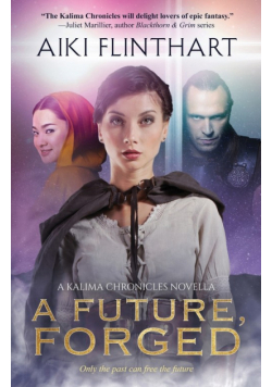 A Future, Forged