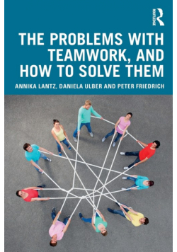 The Problems with Teamwork, and How to Solve Them
