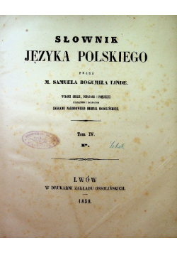Słownik Języka Polskiego Tom 4 1858 r.
