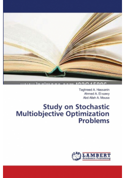 Study on Stochastic Multiobjective Optimization Problems