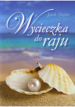 Wycieczka do raju
