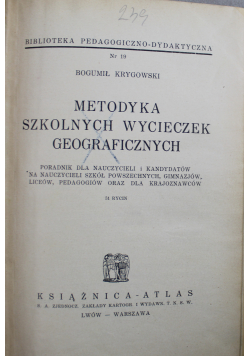 Metodyka szkolnych wycieczek geograficznych 1938 r
