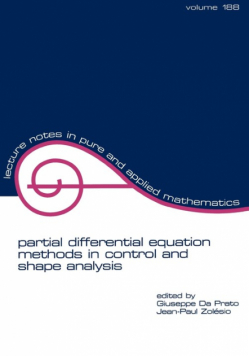 Partial Differential Equation Methods in Control and Shape Analysis