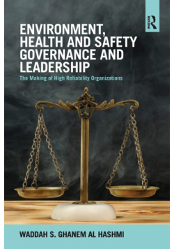 Environment, Health and Safety Governance and Leadership