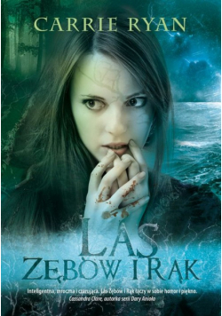 Las Zębów i Rąk tom 1