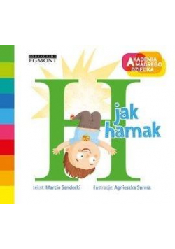 Akademia mądrego dziecka. H jak hamak