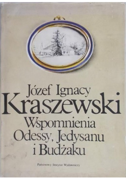 Wspomnienia Odessy, Jedysanu i Budżaku