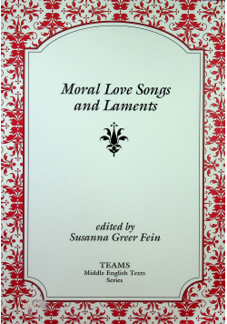 Moral Love Songs and Laments