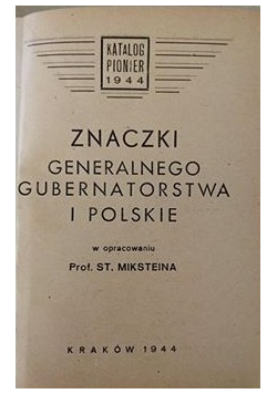 Znaczki Generalnego Gubernatorstwa i Polskie 1944 r.