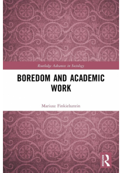Boredom and Academic Work