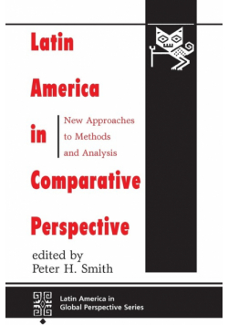 Latin America In Comparative Perspective
