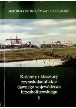 Kościoły i klasztory rzymskokatolickie, Część 5 Tom 3