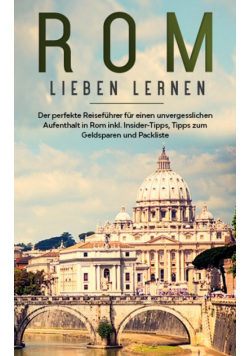 Rom lieben lernen