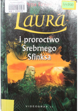 Laura i proroctwo Srebrnego Sfinksa
