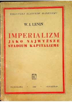 Imperializm jako najwyższe stadium kapitalizmu 1948 r.