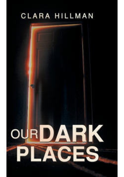 Our Dark Places
