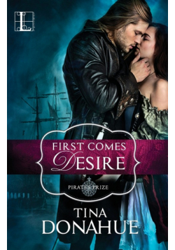 First Comes Desire