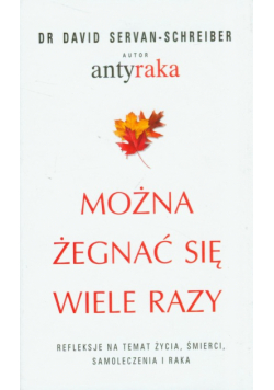 Można żegnać się wiele razy