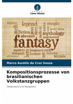 Kompositionsprozesse von brasilianischen Volkstanzgruppen