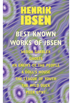 The Best Known Works of Ibsen