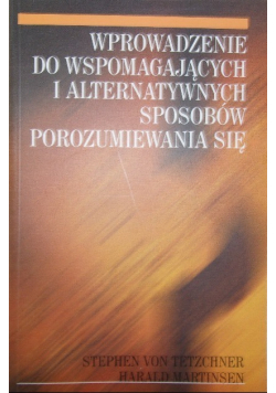 Wprowadzenie do wspomagających i alternatywnych sposobów porozumiewania się