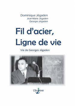 Fil d'acier, ligne de vie