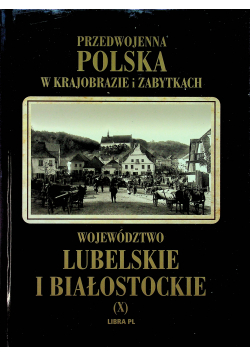 Województwo lubelskie i białostockie