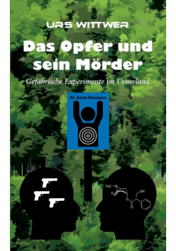 Das Opfer und sein Mörder