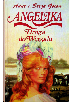Angelika Droga do Wersalu