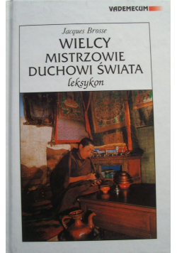 Wielcy mistrzowie duchowi świata