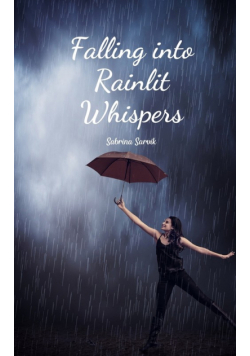 Falling into Rainlit Whispers