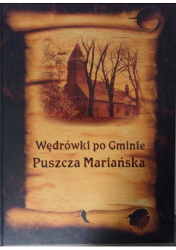 Wędrówki po Gminie Puszcza Mariańska