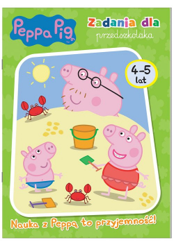 Peppa Pig Zadania dla przedszkolaka 4-5 lat