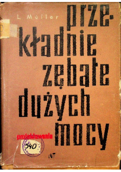 Przekładnie zębate dużych mocy