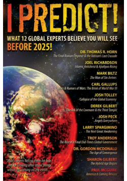 I Predict! What 12 Global Experts Believe You Will See Before 2025!
