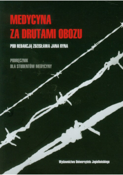 Medycyna za drutami obozu