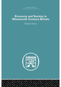 Economy and Society in 19th Century Britain