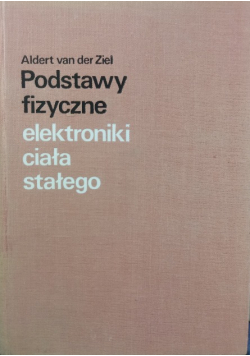 Podstawy fizyczne elektroniki ciała stałego