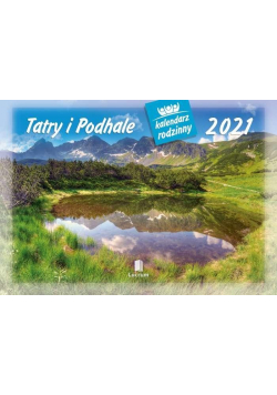Kalendarz 2021 Rodzinny Tatry i Podhale WL5